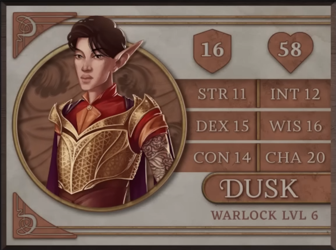 Dusk, class Warlock level 6, with 16 AC, 58 HP, 11 strength, 15 dexterity, 14 constitution, 12 intelligence, 16 wisdom, and 20 charisma. A light-skinned elf with long pointed ears and short, tousled, brown hair. They wear ornate gold armor covered in hexagonal patterns over a red collared shirt. Strips of purple fabric hang off their back. Their left arm is covered in elaborate tattoos of roiling ocean waves. They stare blankly towards the viewer.