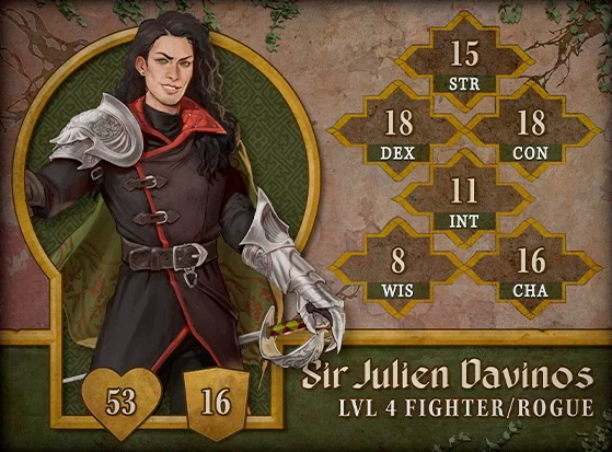 Character card for Sir Julien Davinos, level 4 Fighter/Rogue, with 53 HP, 16 AC, 15 strength, 18 dexterity, 18 constitution, 11 intelligence, 8 wisdom, and 16 charisma. A white-skinned human with long wavy dark brown hair and a scornful expression on his face. He wears a long brown cloak with red accents along the edge and collar. A large silver pauldron is on his right shoulder, and an enormous silver gauntlet covers his left forearm and hand. His left hand rests on the hilt of a sword hanging at his side. A stud earring is in his right ear.