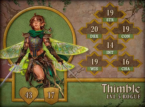 Character card for Thimble, level 5 Rogue, with 43 HP, 17 AC, 19 strength, 20 dexterity, 19 constitution, 14 intelligence, 19 wisdom, and 16 charisma. A white-skinned pixie with brown hair in a pixie cut and four large, iridescent, dragonfly-like wings sprouting from her back. She strikes an action pose, mid-flight, looking dramatically forward. She wears an iridescent armored crop top, a knit green scarf, and a green skirt under a number of leather belts at her waist. She wields a silver needle in her left hand and a silver sword in her right, both held heroically out to the side. A lime green button hangs at her waist. Brown leather bracers cover her forearms and brown bark-like pauldrons jut off her shoulders.