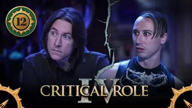 Thumbnail for Critical Role IV episode 12. A split image having the effect of cracked plaster, with a photo of Matt on the left and Alexander on the right. Both look to their rights, wide-eyed in surprise and fear. Matt wears a black button-up, and Alexander wears a black tanktop with an image of a rib cage on the front, cobwebs stretching between the bones.
