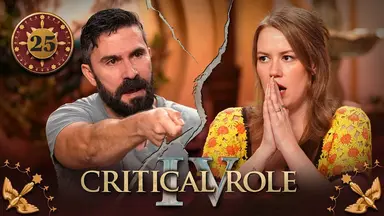 Thumbnail for Critical Role IV episode 25, with a red emblem around the episode number and birds in the bottom corners. A split image having the effect of cracked plaster, with a photo of Luis on the left and Marisha on the right. Both sit at the table. Luis sticks his arm out in front of him as if pointing a sword. He speaks angrily, although his eyes express some sadness as well. Marisha clasps her hands in front of her mouth in an expression of shock and worry. She looks forward, observing intently.