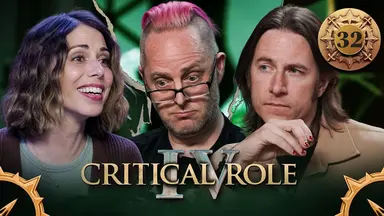 Thumbnail for Critical Role IV episode 32, with a gold emblem around the episode number and compass arrows in the bottom corners. A split image having the effect of cracked plaster, with photos of Laura, Taliesin, and Matt from left to right. Laura smiles hopefully, leaning forward. Taliesin looks perturbed, looking down over his glasses in thought. Matt is thinking calmly, his chin resting on his hand.